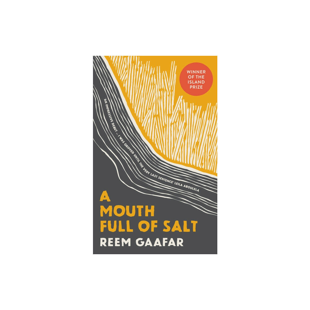 Saqi Books A Mouth Full of Salt (inbunden, eng)