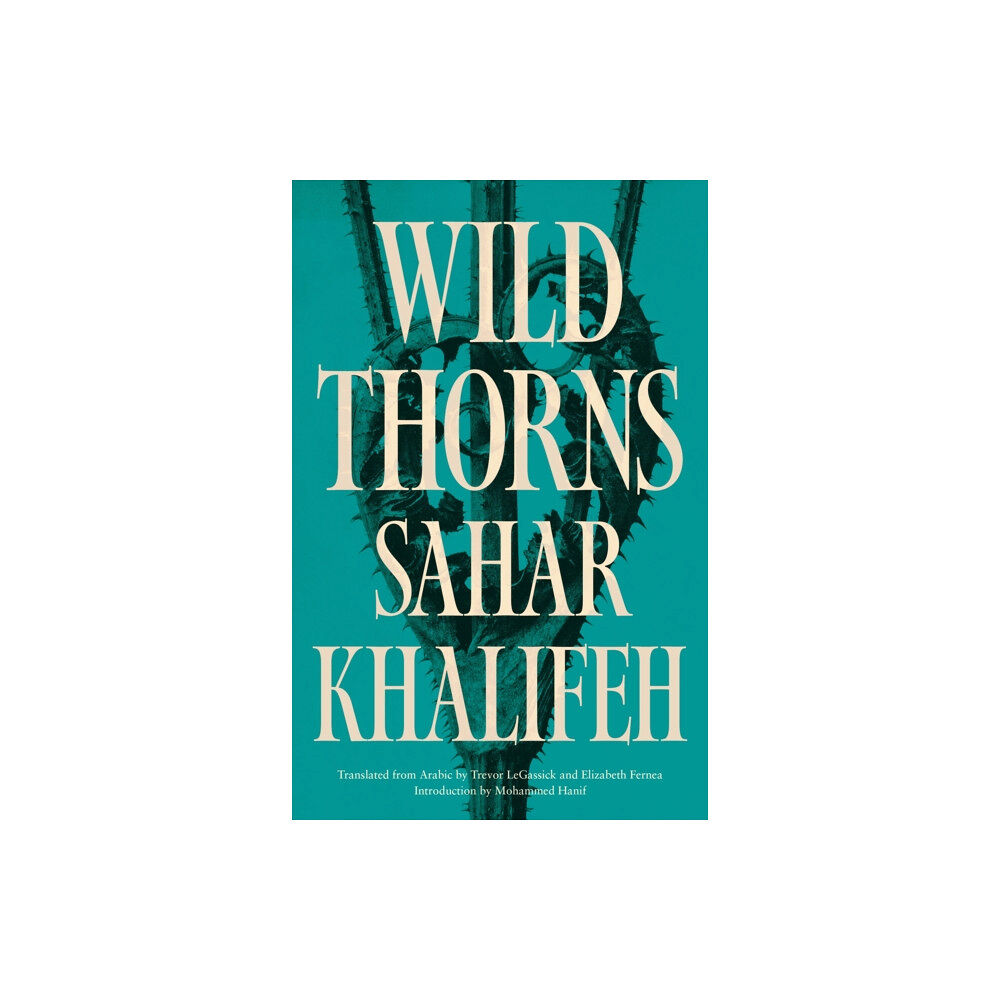 Saqi Books Wild Thorns (häftad, eng)