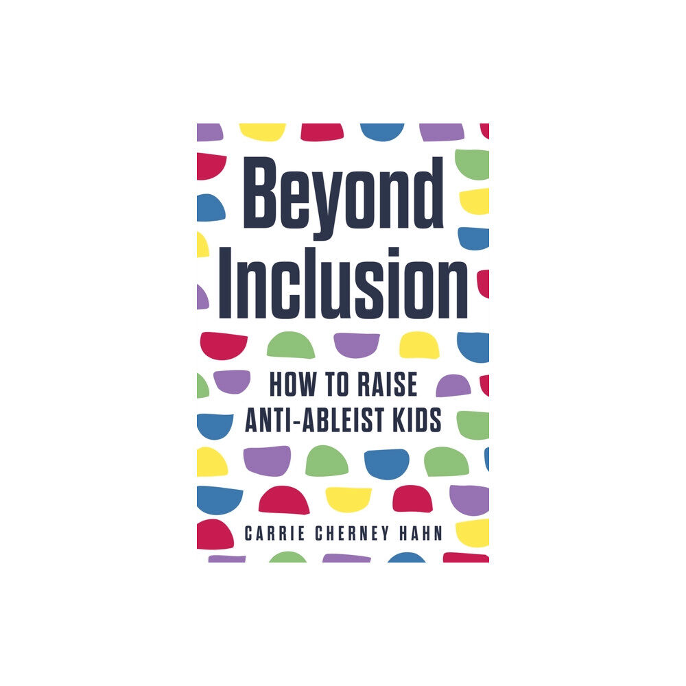 Chicago Review Press Beyond Inclusion (häftad, eng)