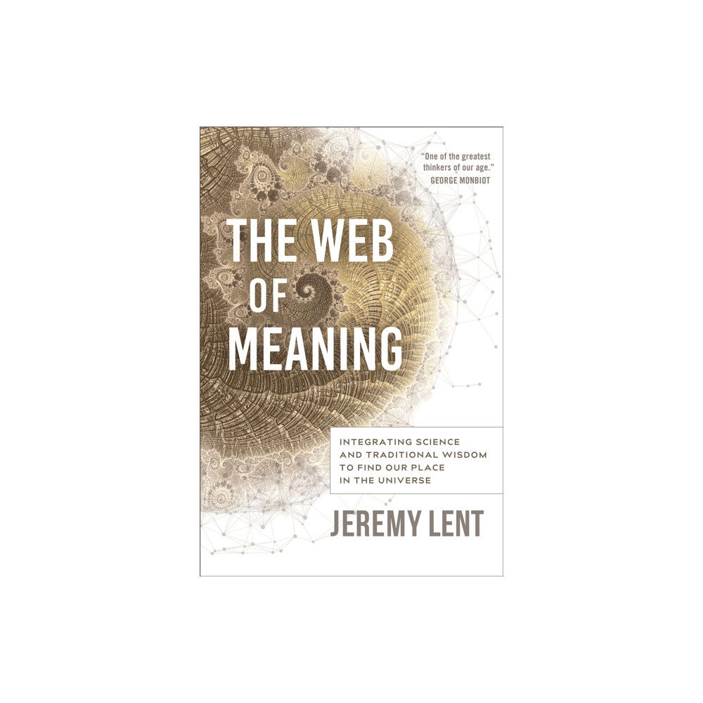 New Society Publishers The Web of Meaning (häftad, eng)