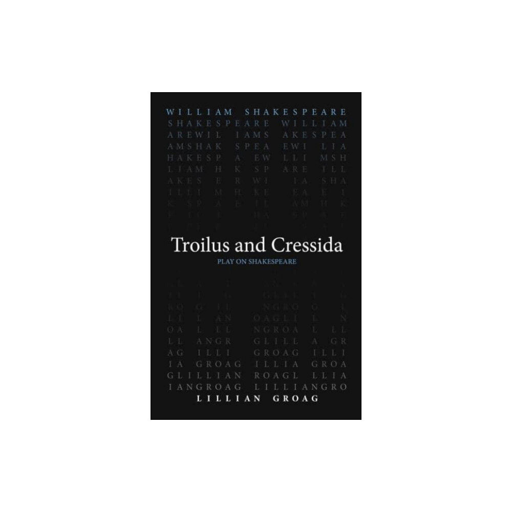 Arizona Center for Medieval & Renaissance Studies, Troilus and Cressida (häftad, eng)