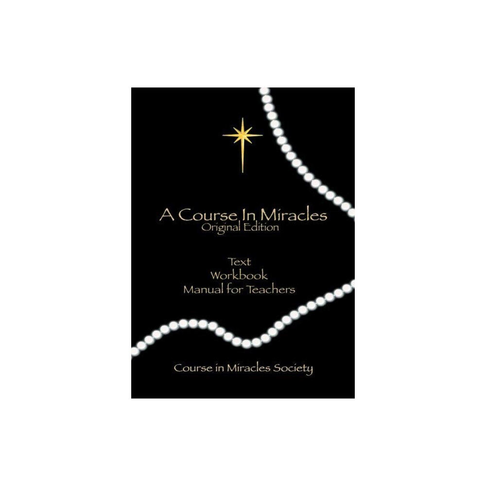 Course In Miracles Society Course in Miracles (häftad, eng)