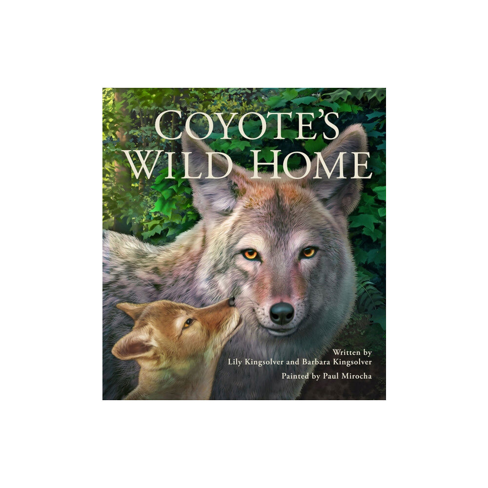 Gryphon Press, The Coyote's Wild Home (inbunden, eng)