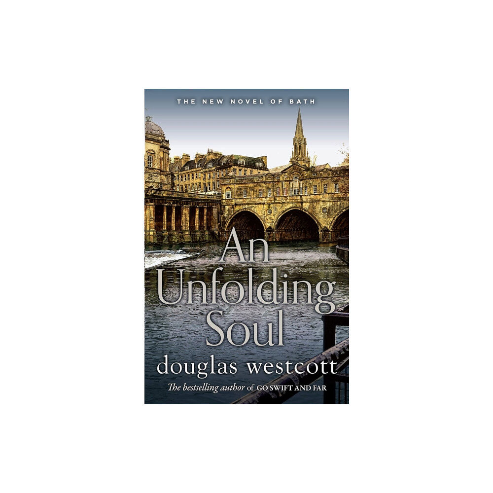 Valley Spring Press An Unfolding Soul - A tale of Bath (häftad, eng)