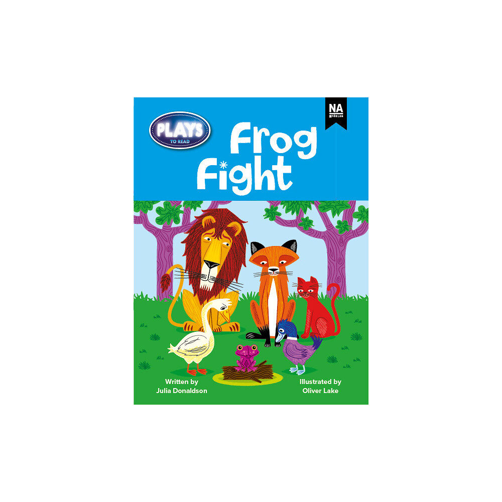 Julia Donaldson Plays to Read - Frog fight (6-pack) (häftad, eng)