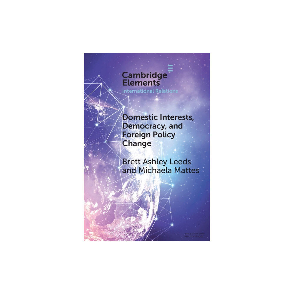 Cambridge University Press Domestic Interests, Democracy, and Foreign Policy Change (häftad, eng)