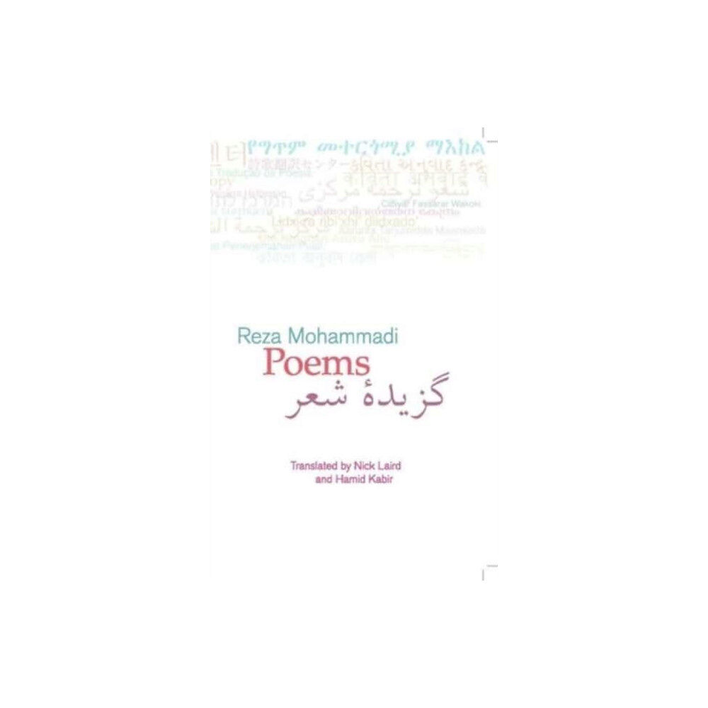 The Poetry Translation Centre Poems: Reza Mohammadi (häftad, eng)