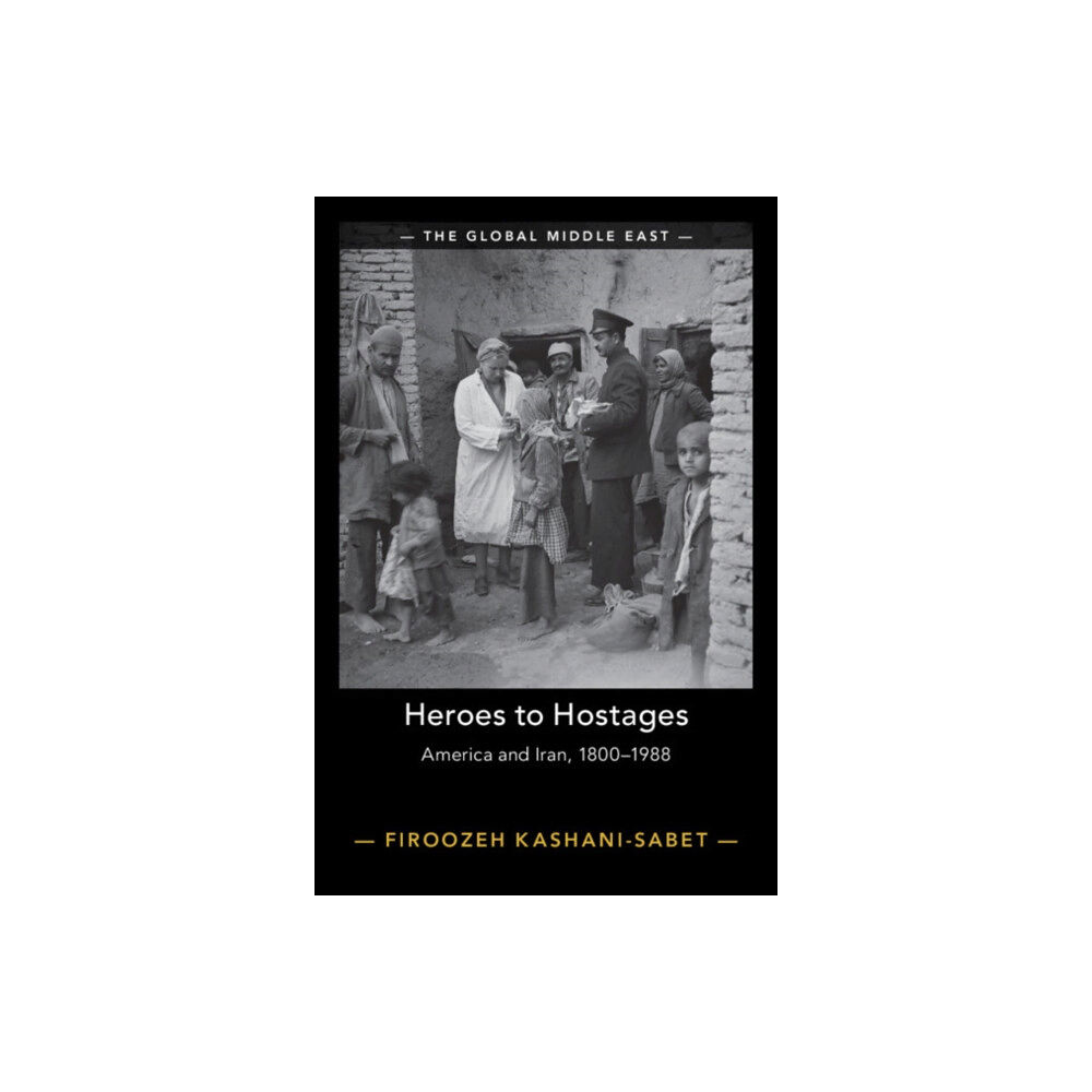Cambridge University Press Heroes to Hostages (häftad, eng)