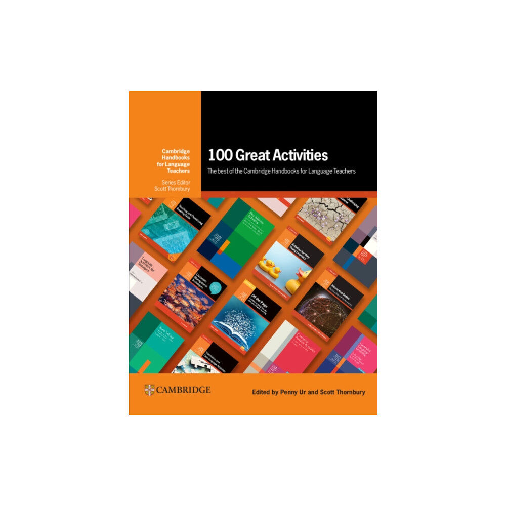 Cambridge University Press 100 Great Activities: The Best of the Cambridge Handbooks for Language Teachers (häftad, eng)