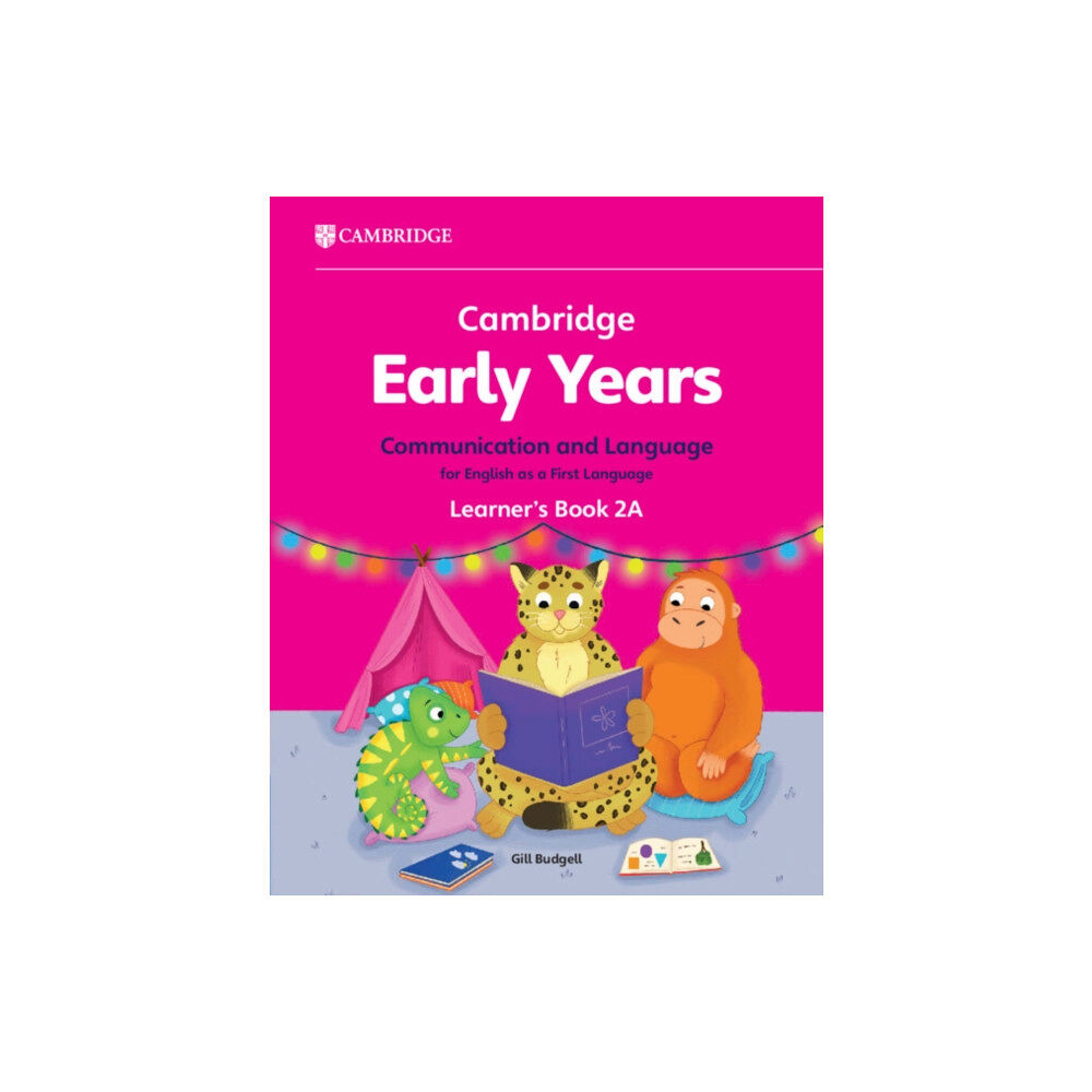 Cambridge University Press Cambridge Early Years Communication and Language for English as a First Language Learner's Book 2A (häftad, eng)