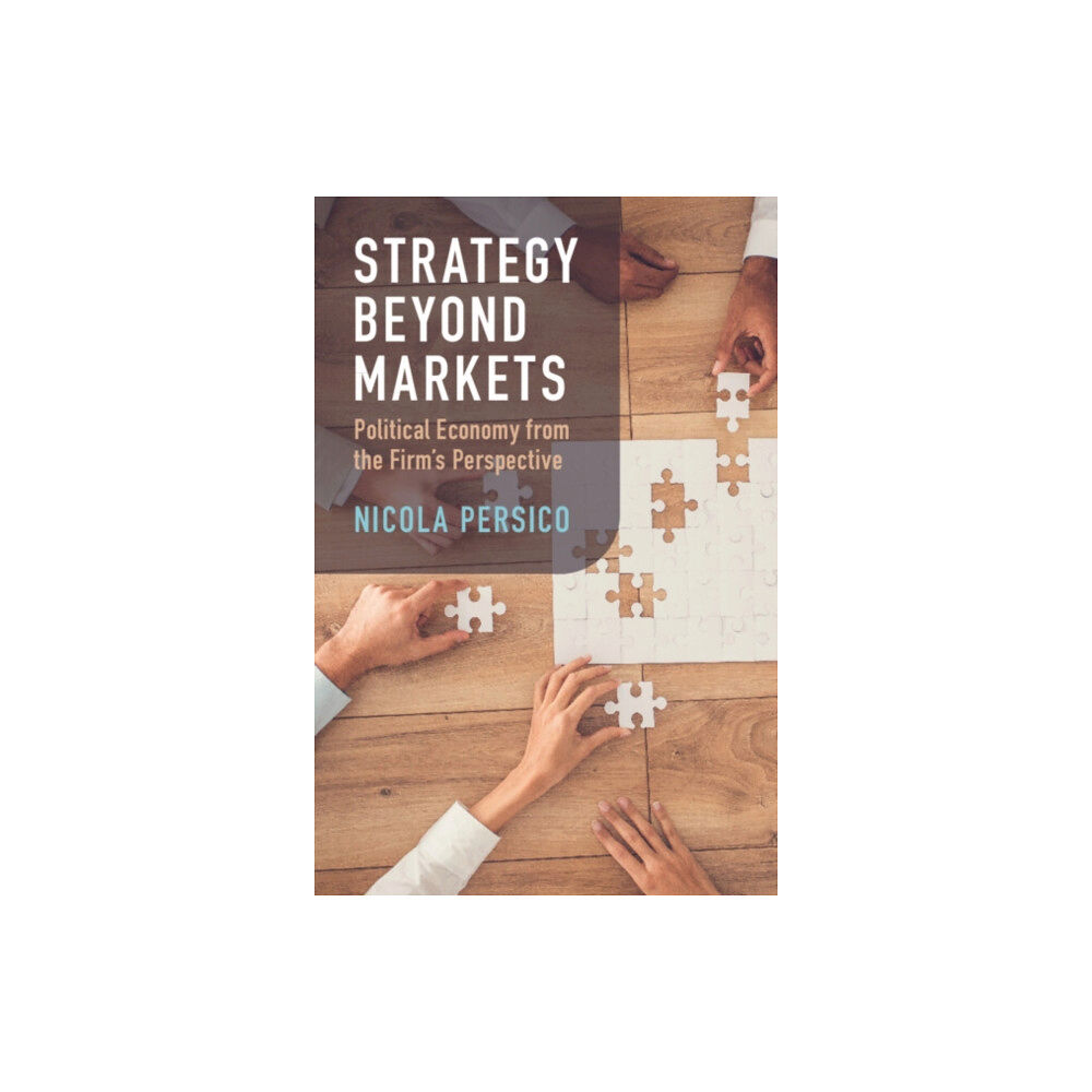 Cambridge University Press Strategy Beyond Markets (häftad, eng)