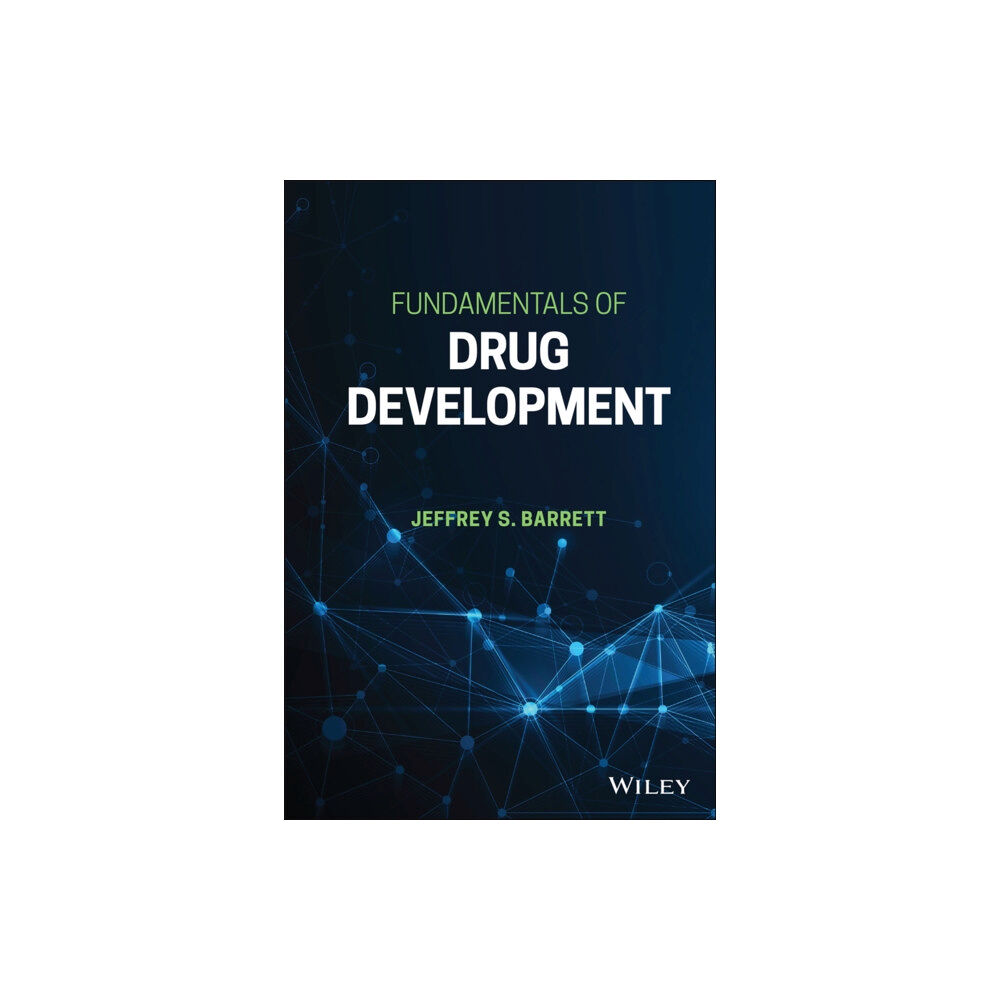 John Wiley & Sons Inc Fundamentals of Drug Development (inbunden, eng)