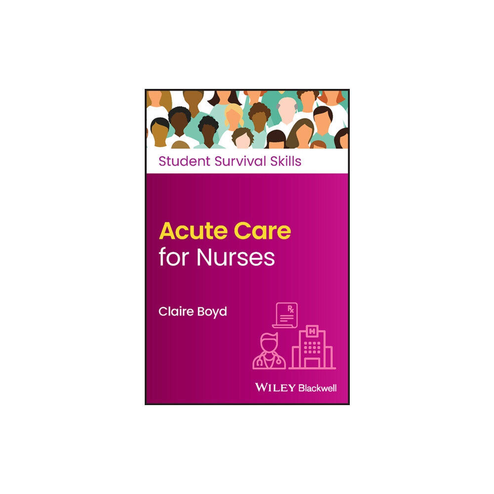 John Wiley And Sons Ltd Acute Care for Nurses (häftad, eng)