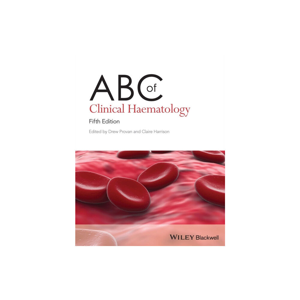 John Wiley And Sons Ltd ABC of Clinical Haematology (häftad, eng)