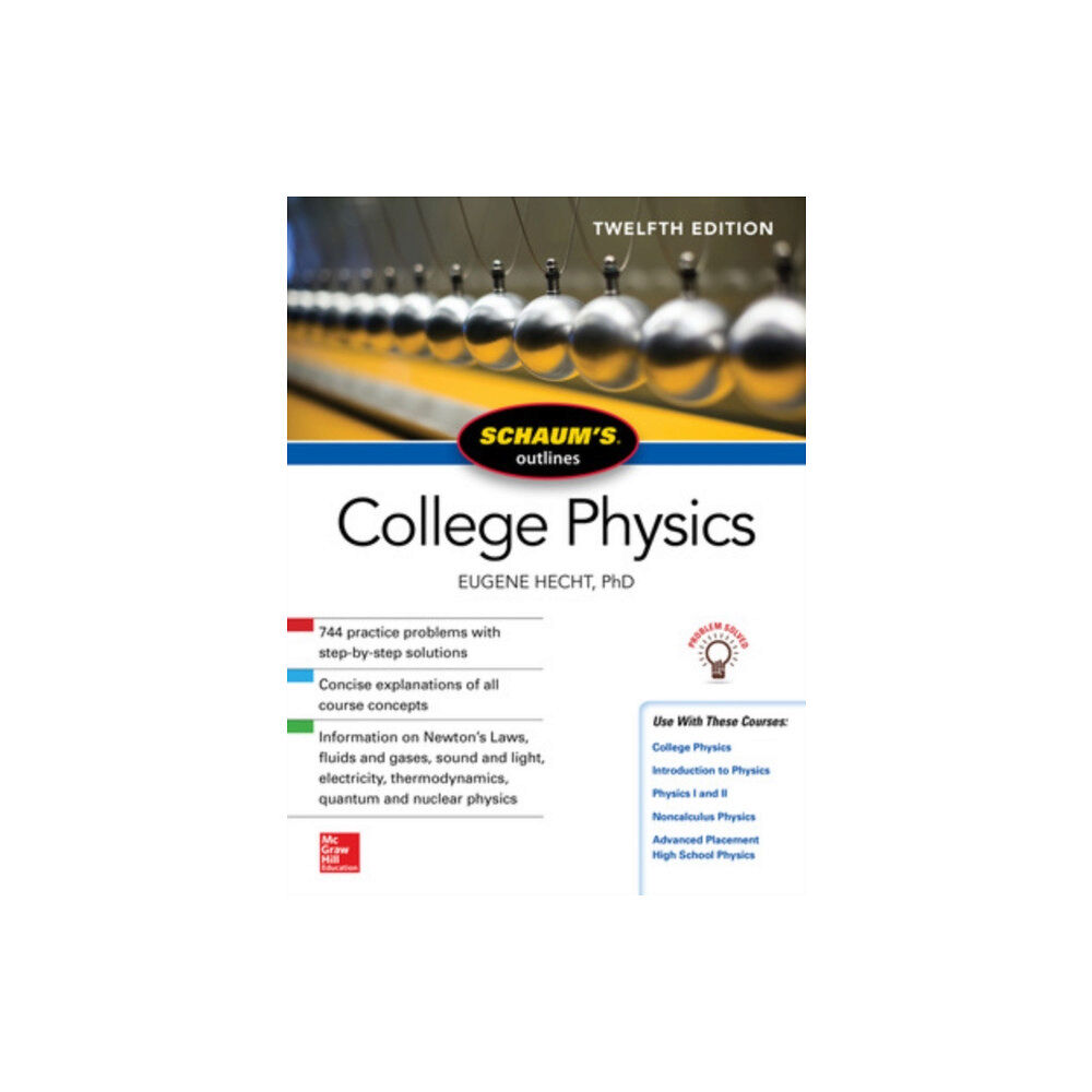 McGraw-Hill Education Schaum's Outline of College Physics, Twelfth Edition (häftad, eng)