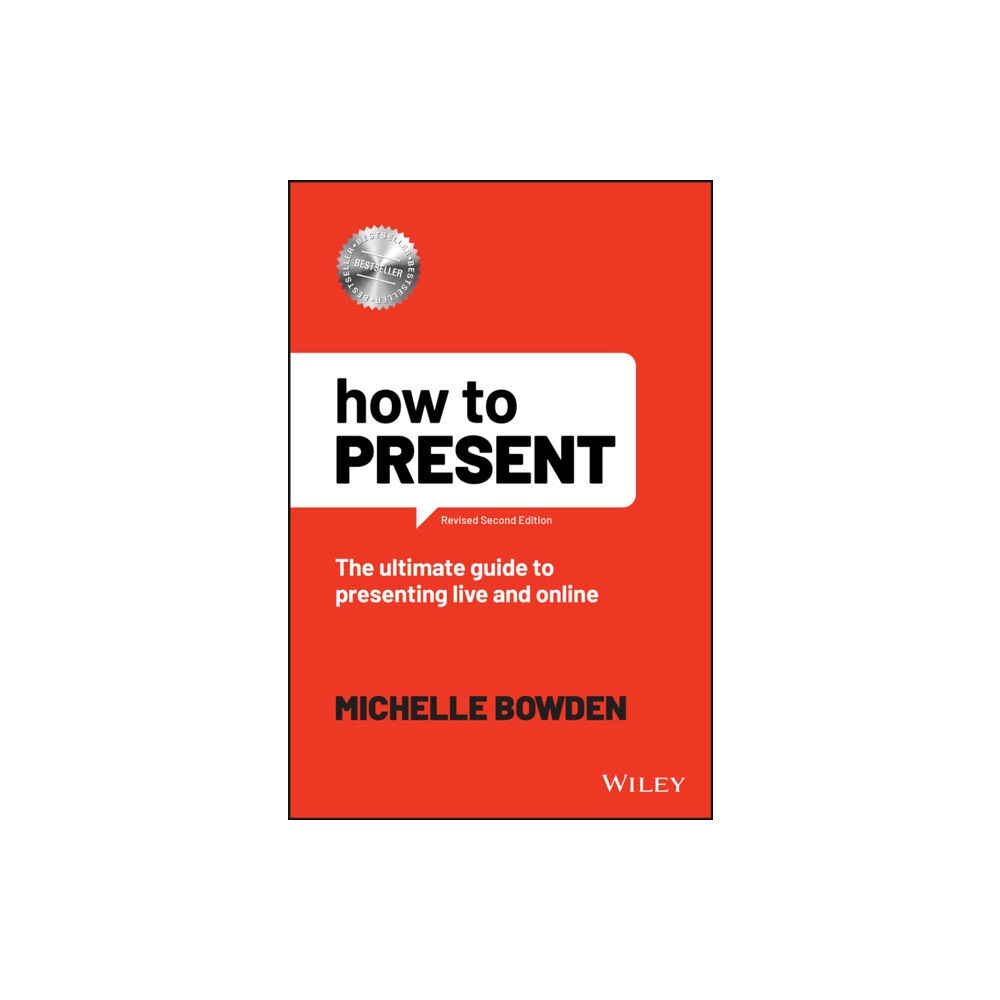 John Wiley & Sons Australia Ltd How to Present (häftad, eng)