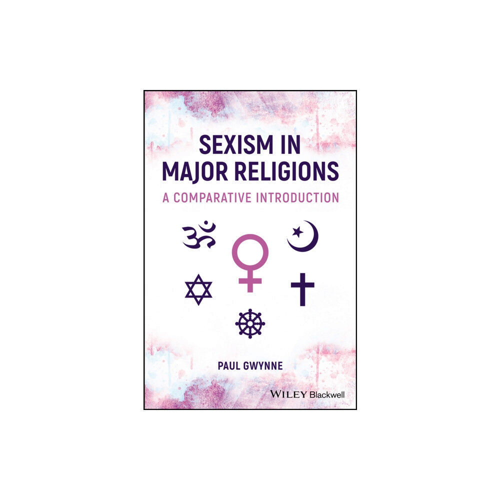 John Wiley And Sons Ltd Sexism in Major Religions (häftad, eng)