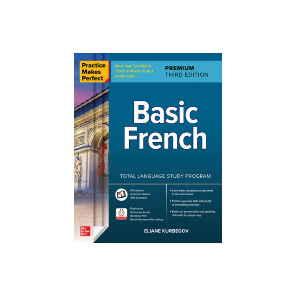 McGraw-Hill Education Practice Makes Perfect: Basic French, Premium Third Edition (häftad, eng)