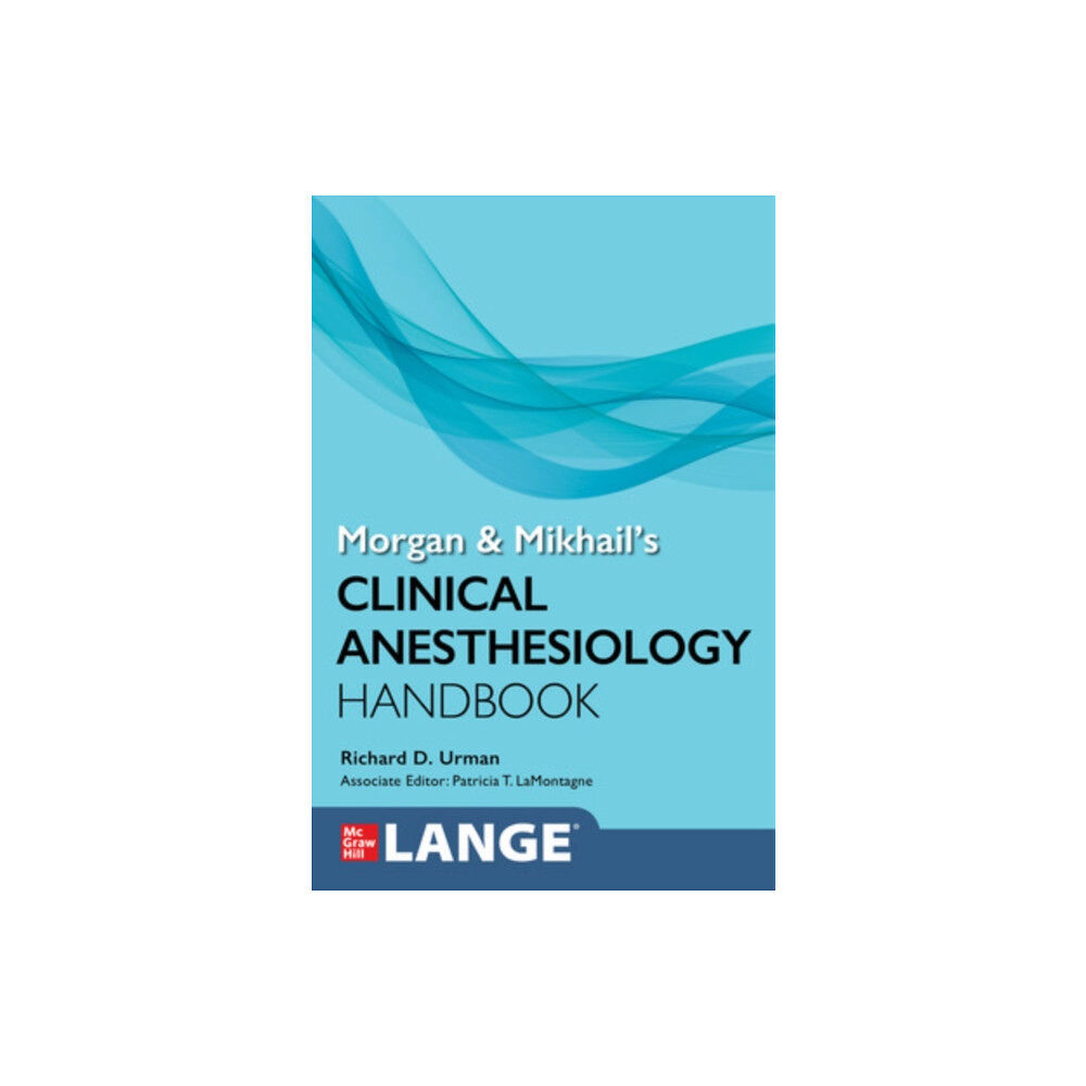 McGraw-Hill Education Morgan and Mikhail's Clinical Anesthesiology Handbook (häftad, eng)