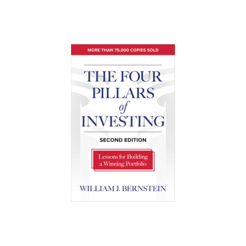 McGraw-Hill Education The Four Pillars of Investing, Second Edition: Lessons for Building a Winning Portfolio (inbunden, eng)