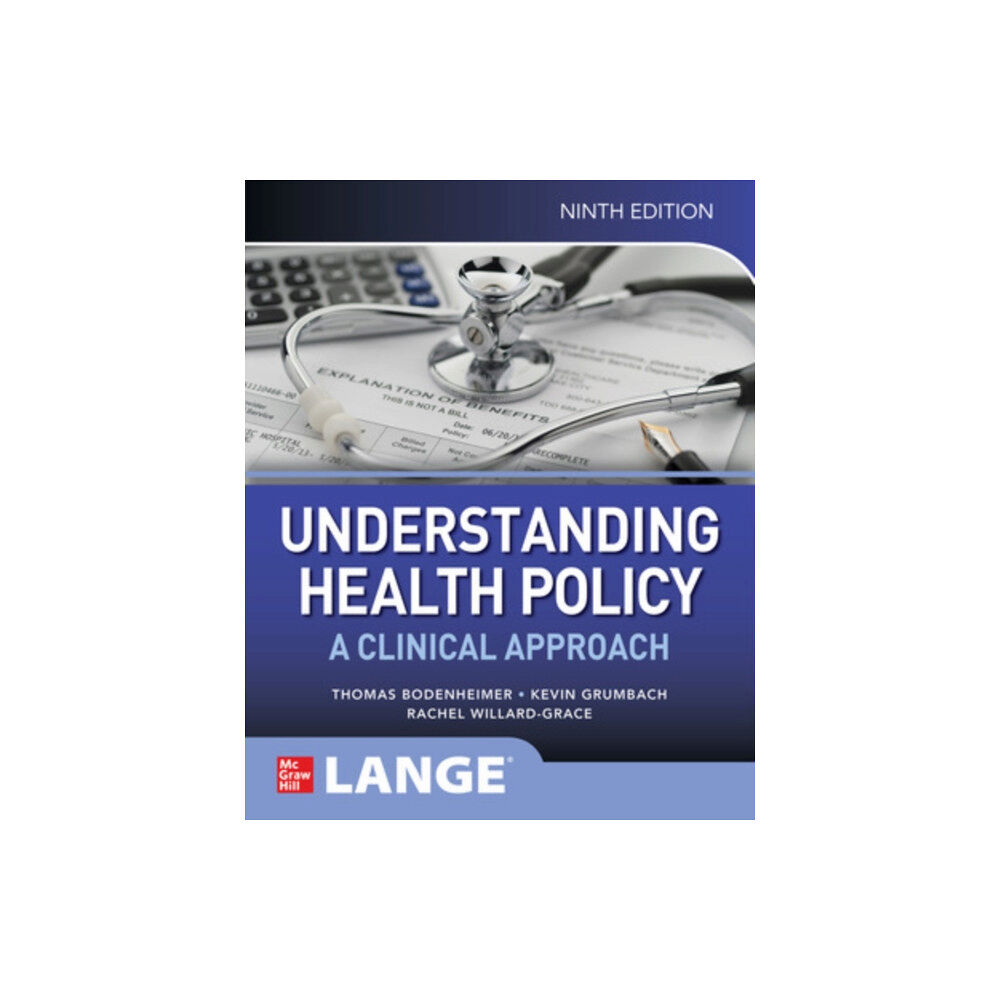 McGraw-Hill Education Understanding Health Policy: A Clinical Approach, Ninth Edition (häftad, eng)