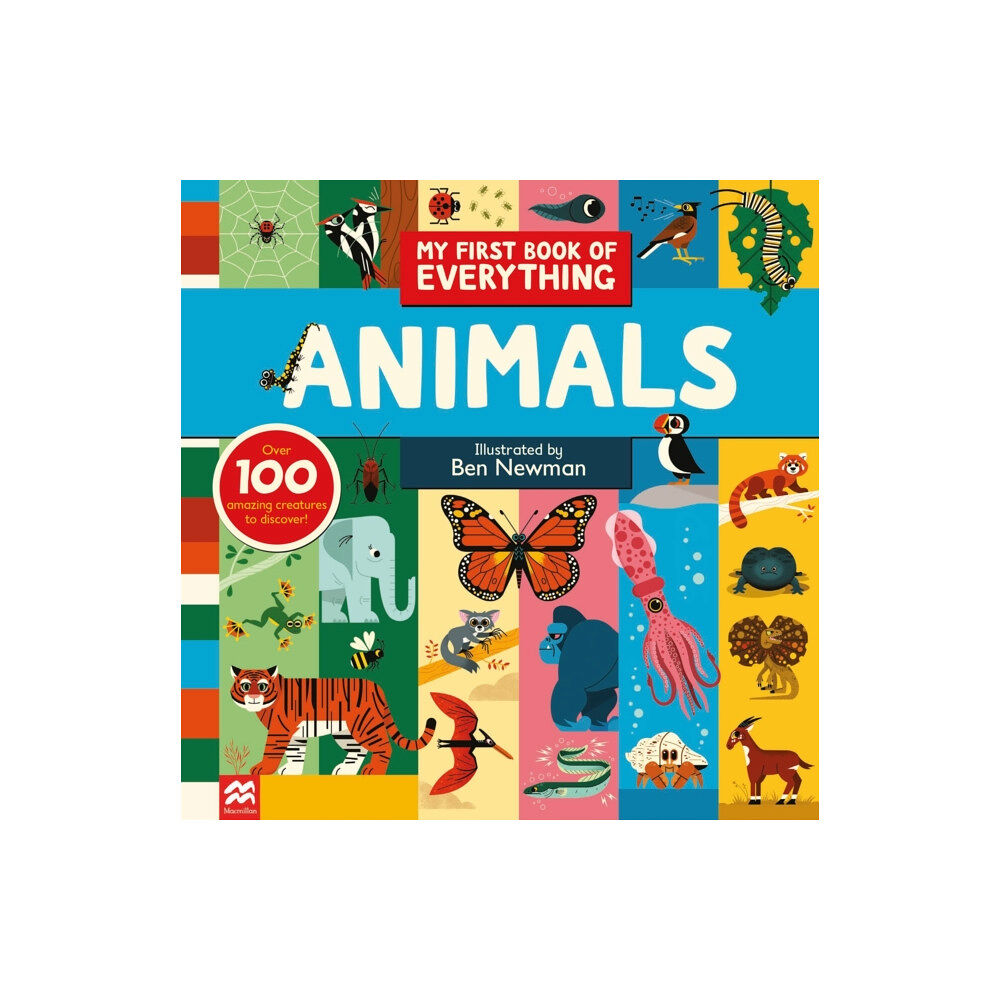 Pan Macmillan My First Book of Everything: Animals (inbunden, eng)