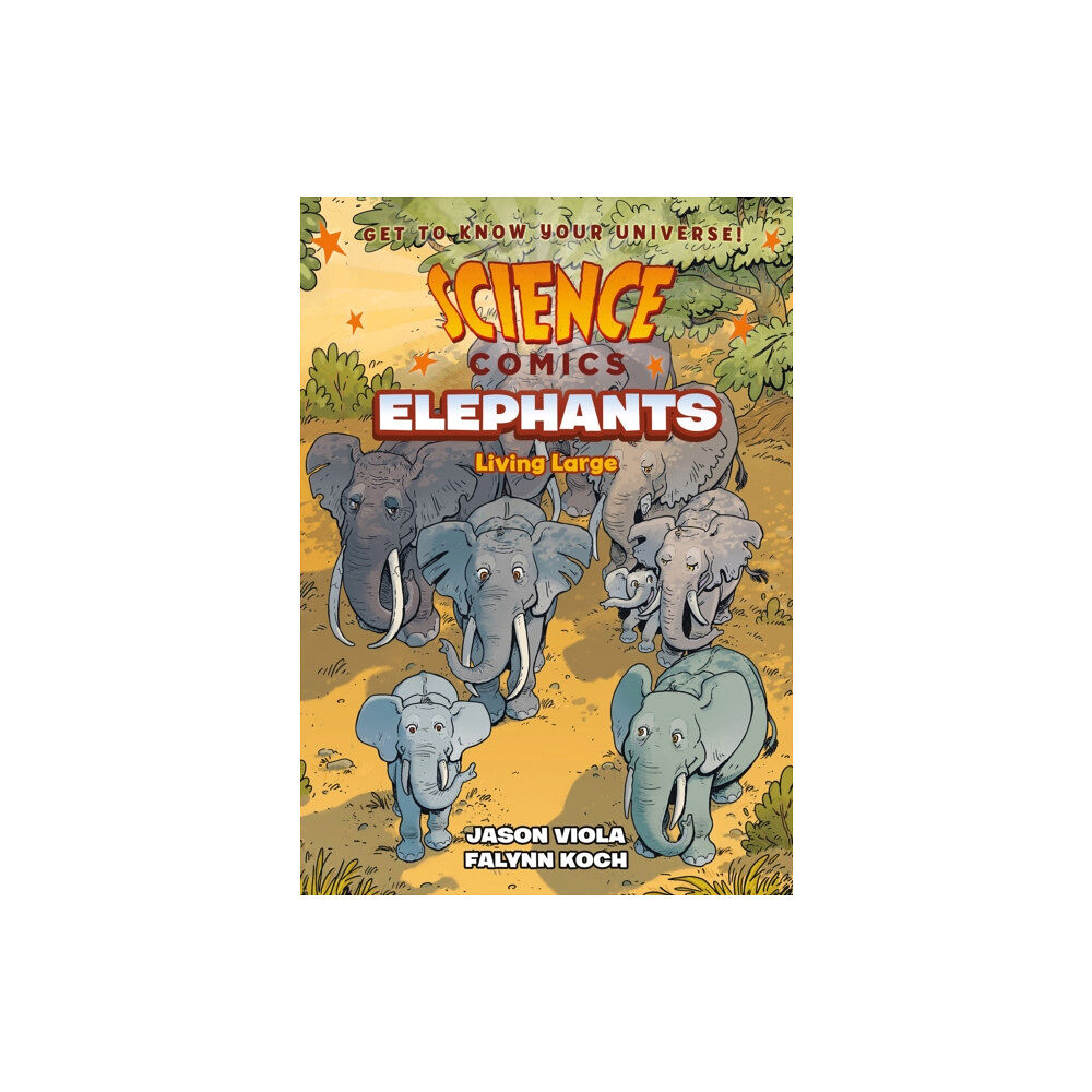 Roaring Brook Press Science Comics: Elephants (häftad, eng)