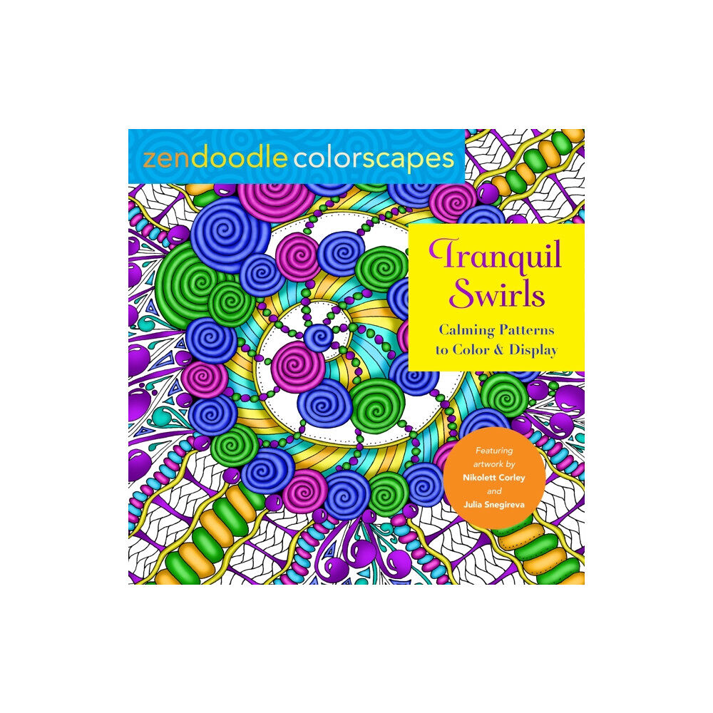 St. Martin's Publishing Group Zendoodle Colorscapes: Tranquil Swirls (häftad, eng)