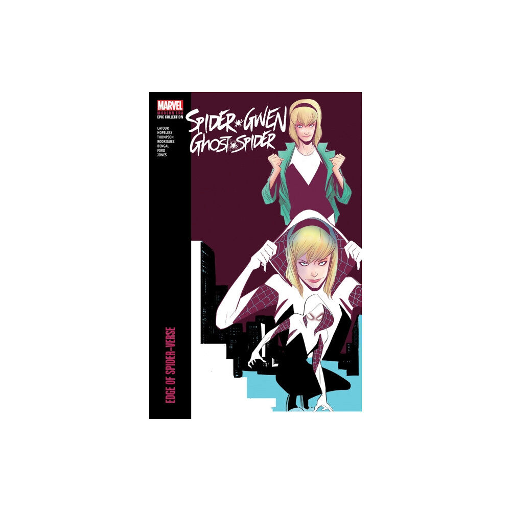 Marvel Comics Spider-Gwen: Ghost-Spider Modern Era Epic Collection: Edge of Spider-Verse (häftad, eng)