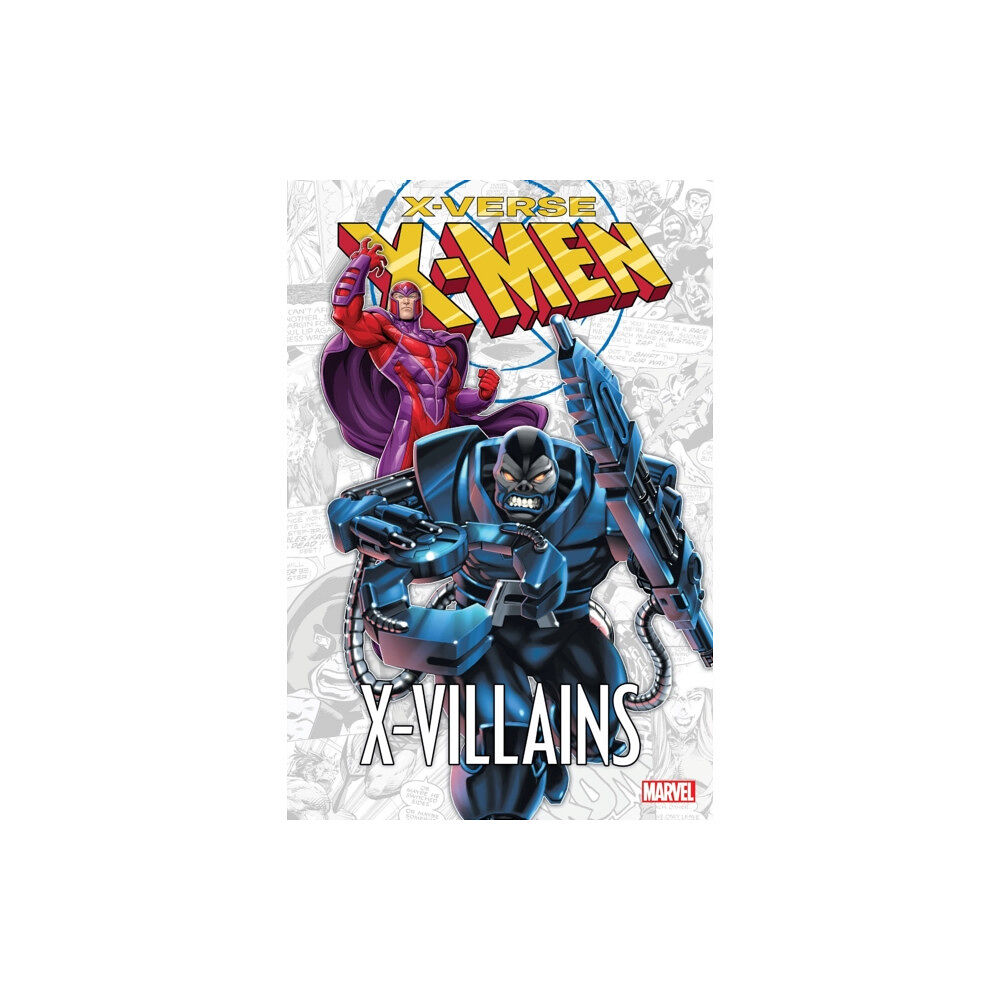 Marvel Comics X-Men: X-Verse - X-Villains (häftad, eng)