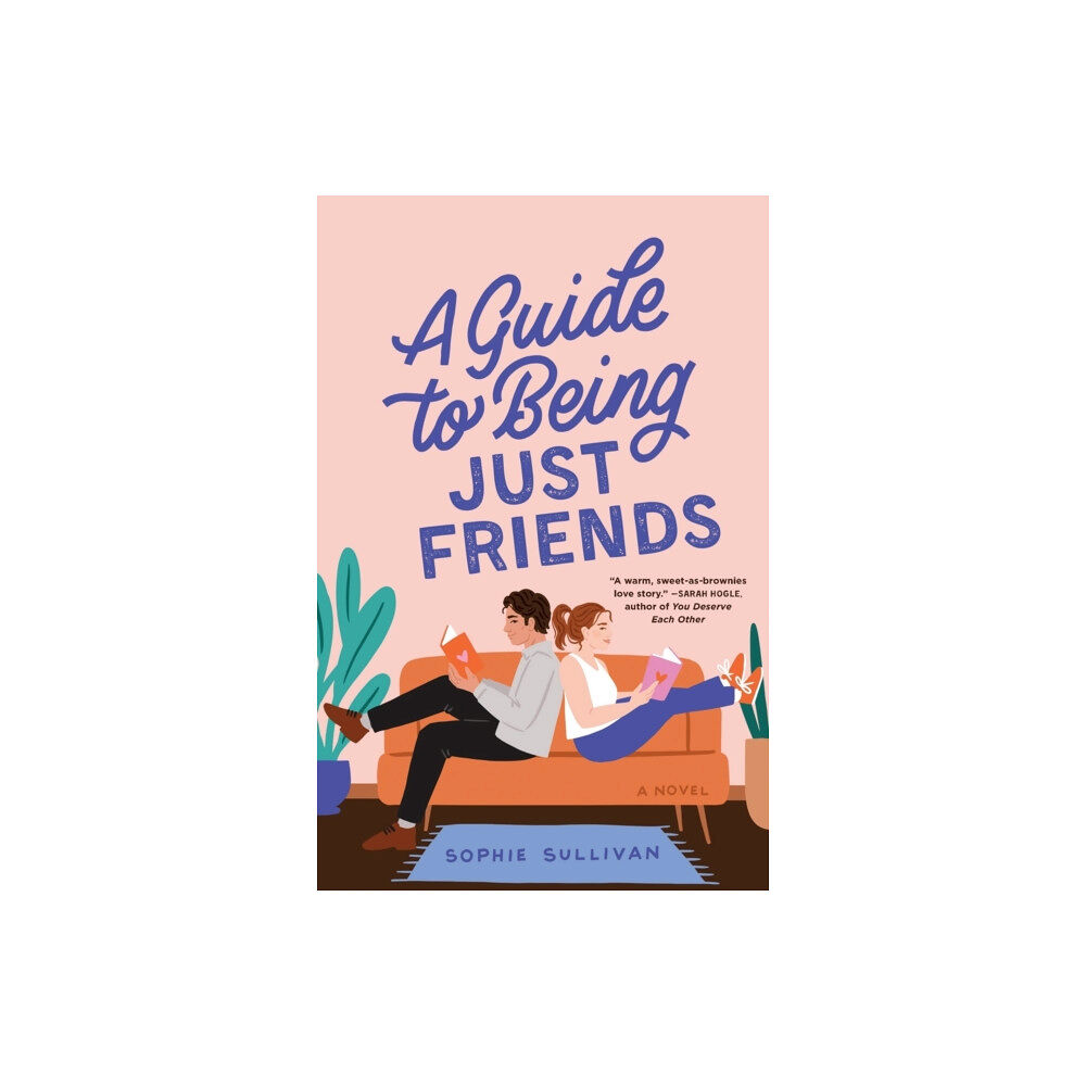 St. Martin's Publishing Group A Guide to Being Just Friends (häftad, eng)