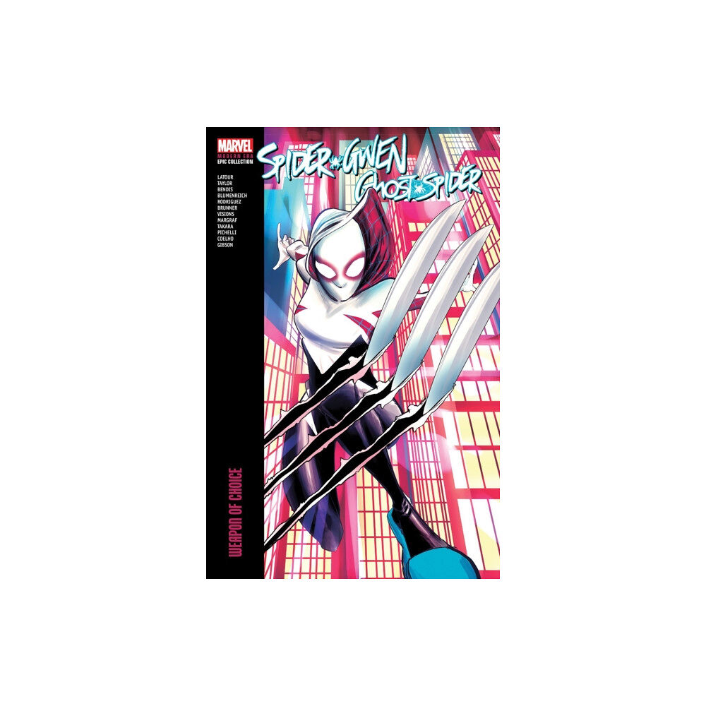 Marvel Comics Spider-gwen: Ghost-spider Modern Era Epic Collection: Weapon Of Choice (häftad, eng)