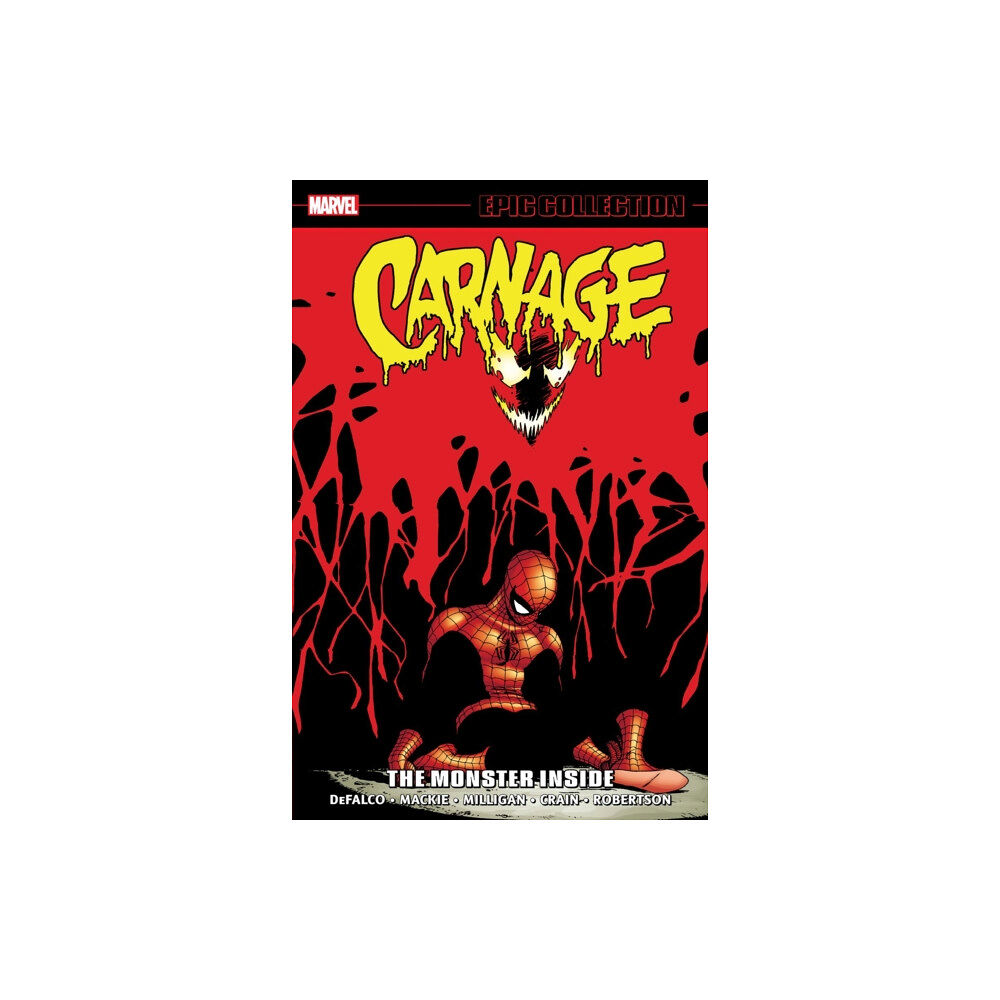 Marvel Comics Carnage Epic Collection: The Monster Inside (häftad, eng)