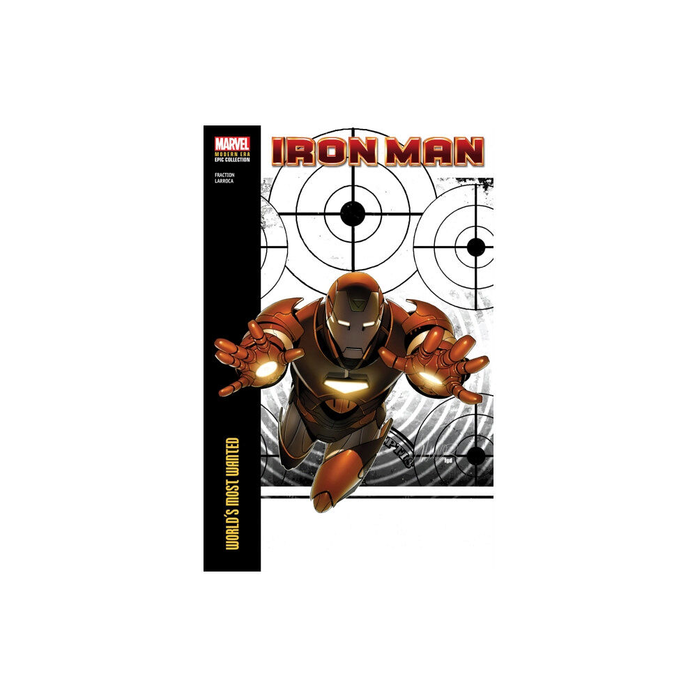 Marvel Comics Iron Man Modern Era Epic Collection: World's Most Wanted (häftad, eng)