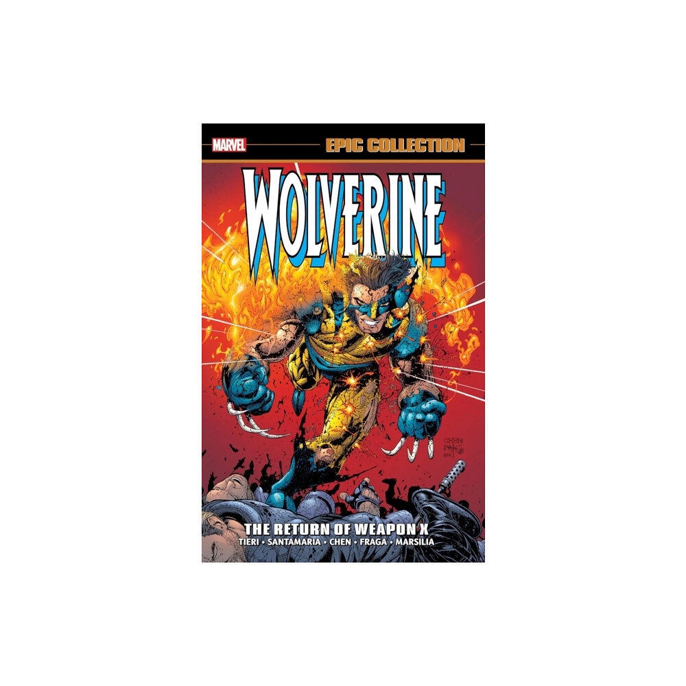 Marvel Comics Wolverine Epic Collection: The Return Of Weapon X (häftad, eng)