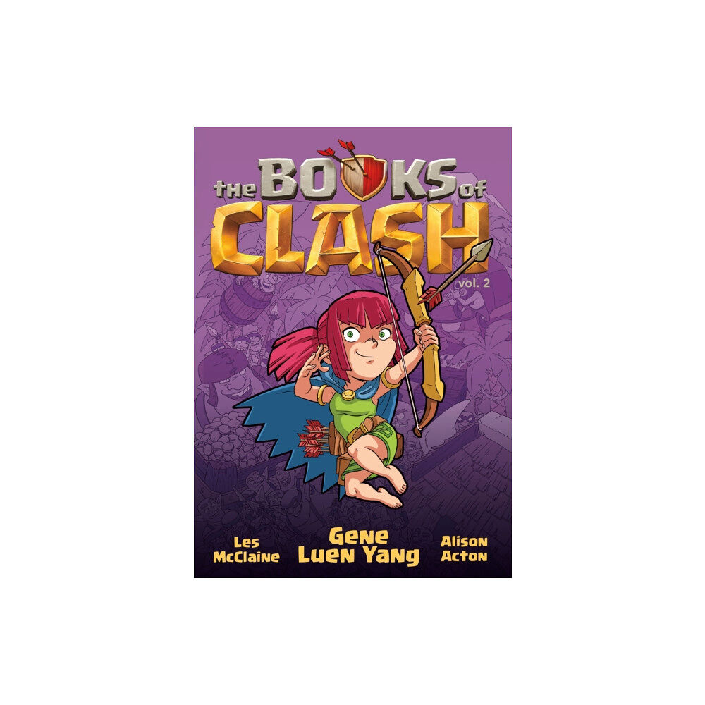 Roaring Brook Press The Books of Clash Volume 2: Legendary Legends of Legendarious Achievery (häftad, eng)