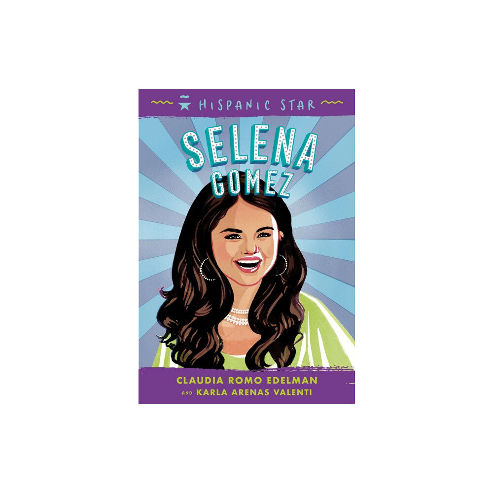 Roaring Brook Press Hispanic Star: Selena Gomez (inbunden, eng)