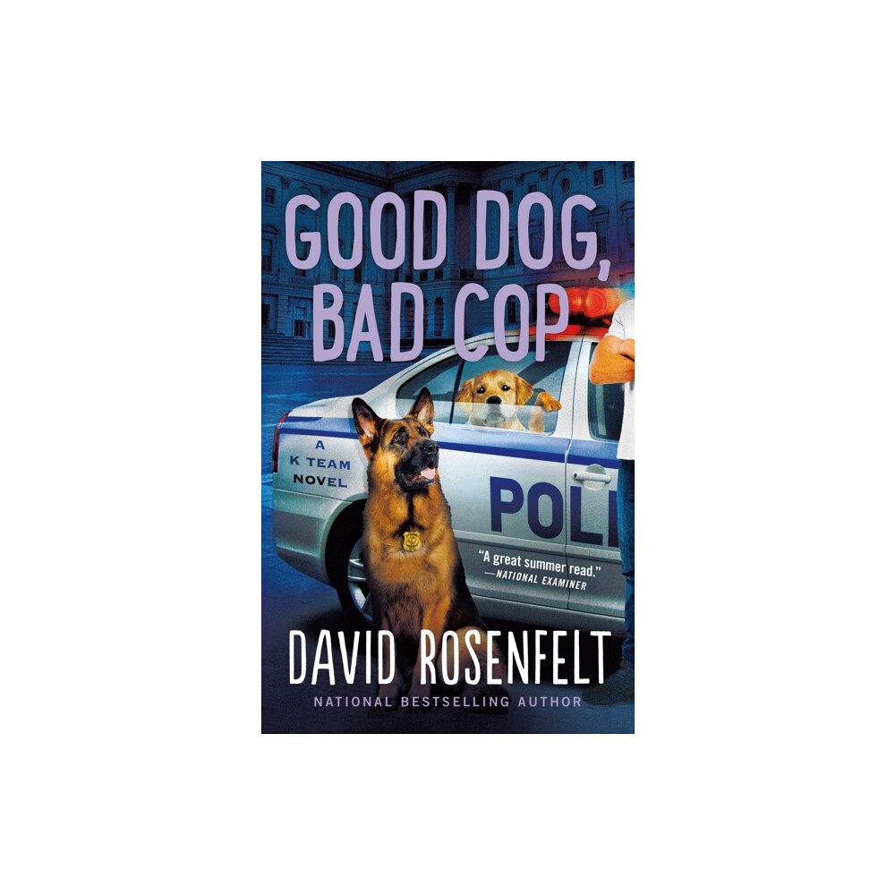 Minotaur Books,US Good Dog, Bad Cop (häftad, eng)