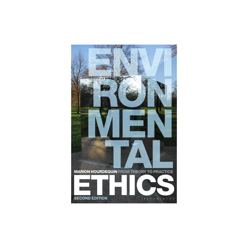 Bloomsbury Publishing PLC Environmental Ethics (häftad, eng)