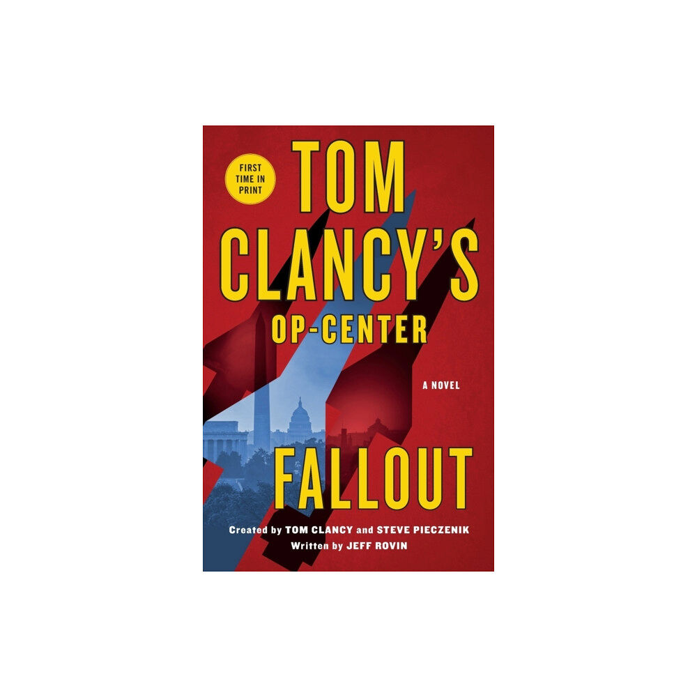 St. Martin's Publishing Group Tom Clancy's Op-Center: Fallout (häftad, eng)