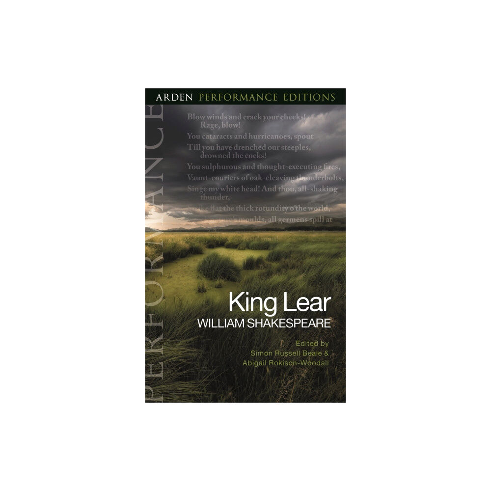Bloomsbury Publishing PLC King Lear: Arden Performance Editions (häftad, eng)