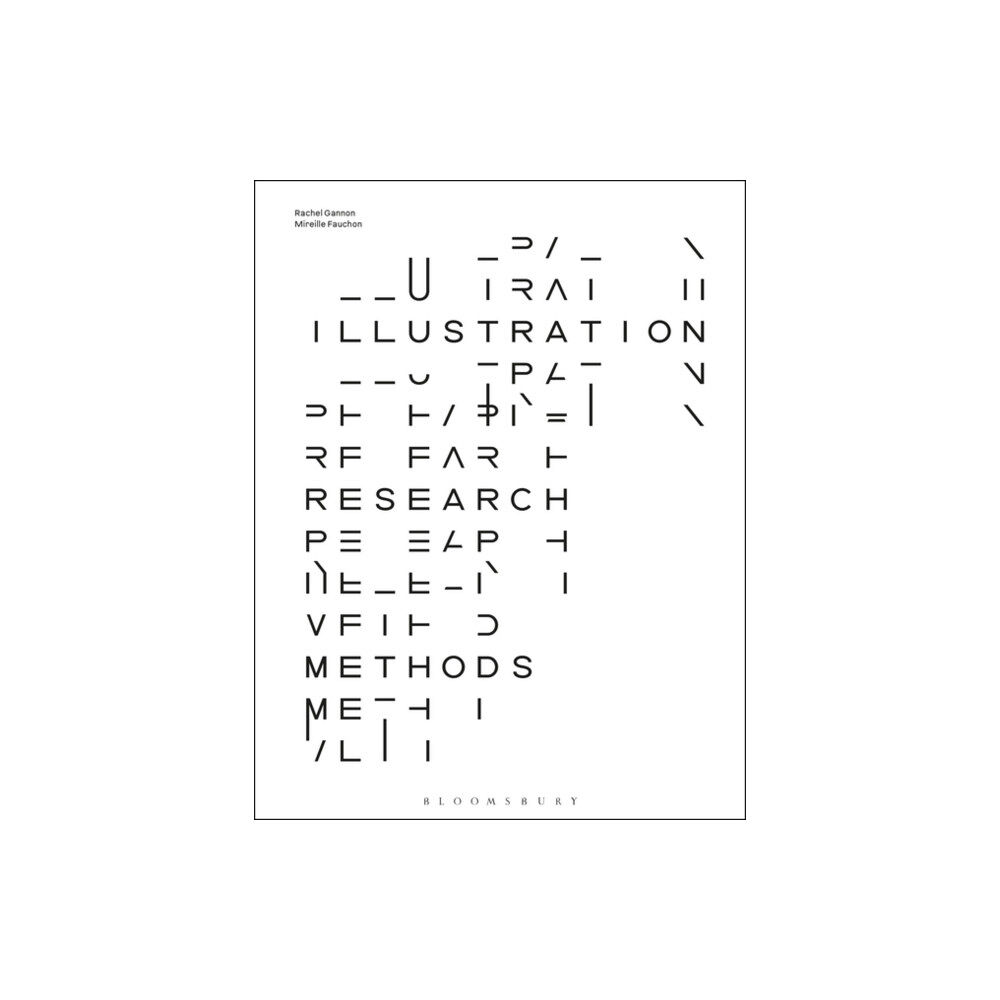 Bloomsbury Publishing PLC Illustration Research Methods (häftad, eng)