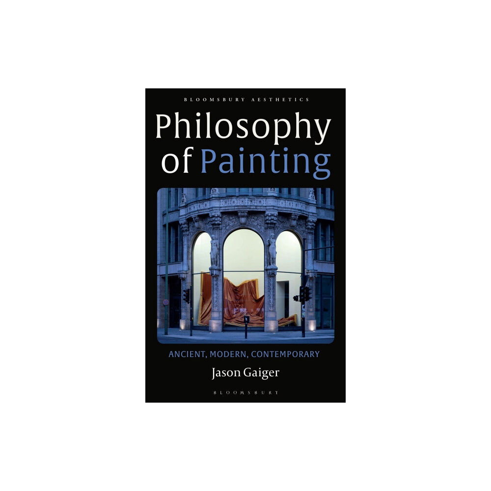 Bloomsbury Publishing PLC Philosophy of Painting (häftad, eng)