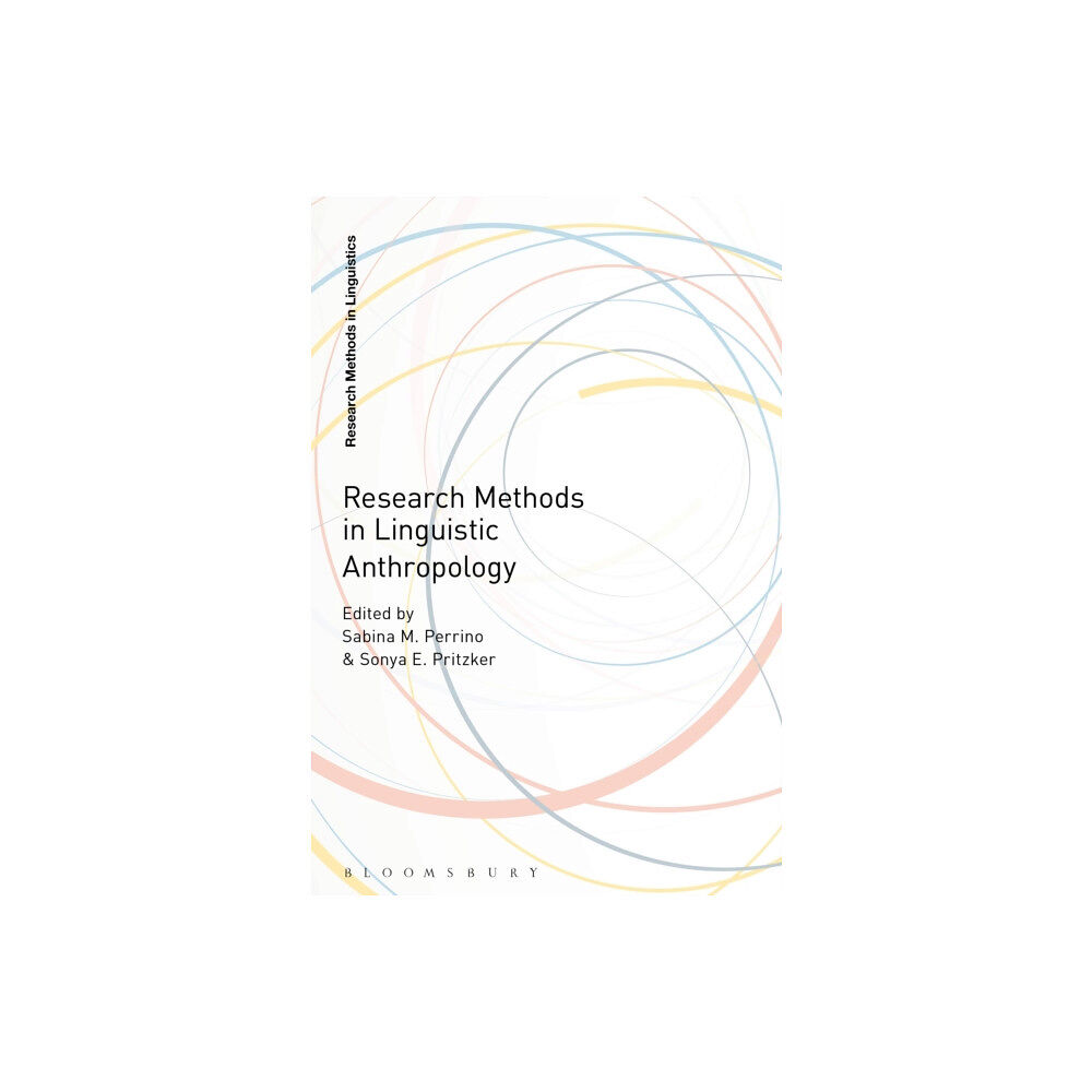 Bloomsbury Publishing PLC Research Methods in Linguistic Anthropology (häftad, eng)