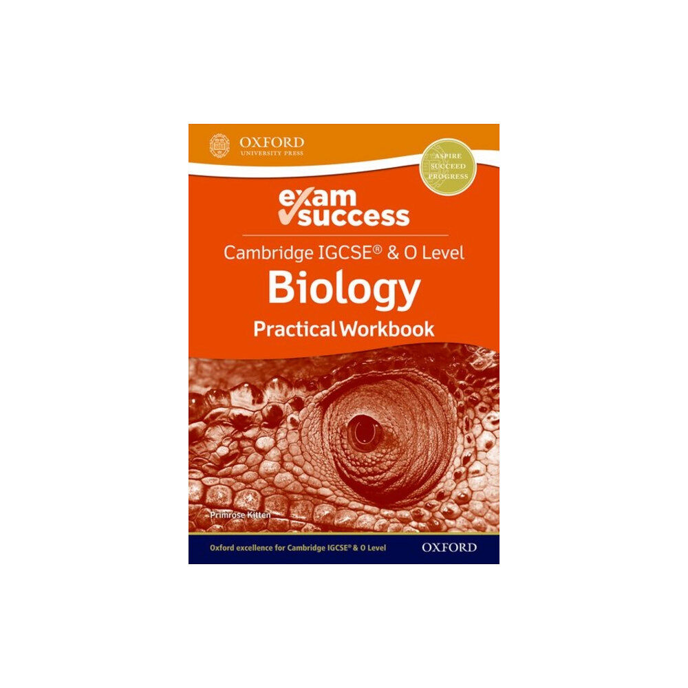 Oxford University Press Cambridge IGCSE® & O Level Biology: Exam Success Practical Workbook (häftad, eng)