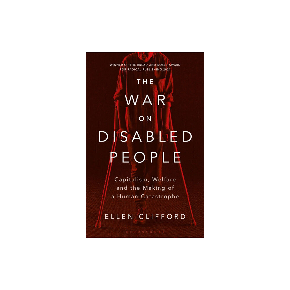 Bloomsbury Publishing PLC The War on Disabled People (häftad, eng)