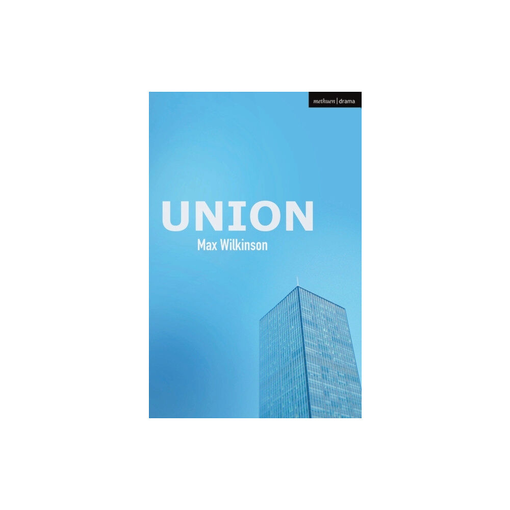 Bloomsbury Publishing PLC Union (häftad, eng)