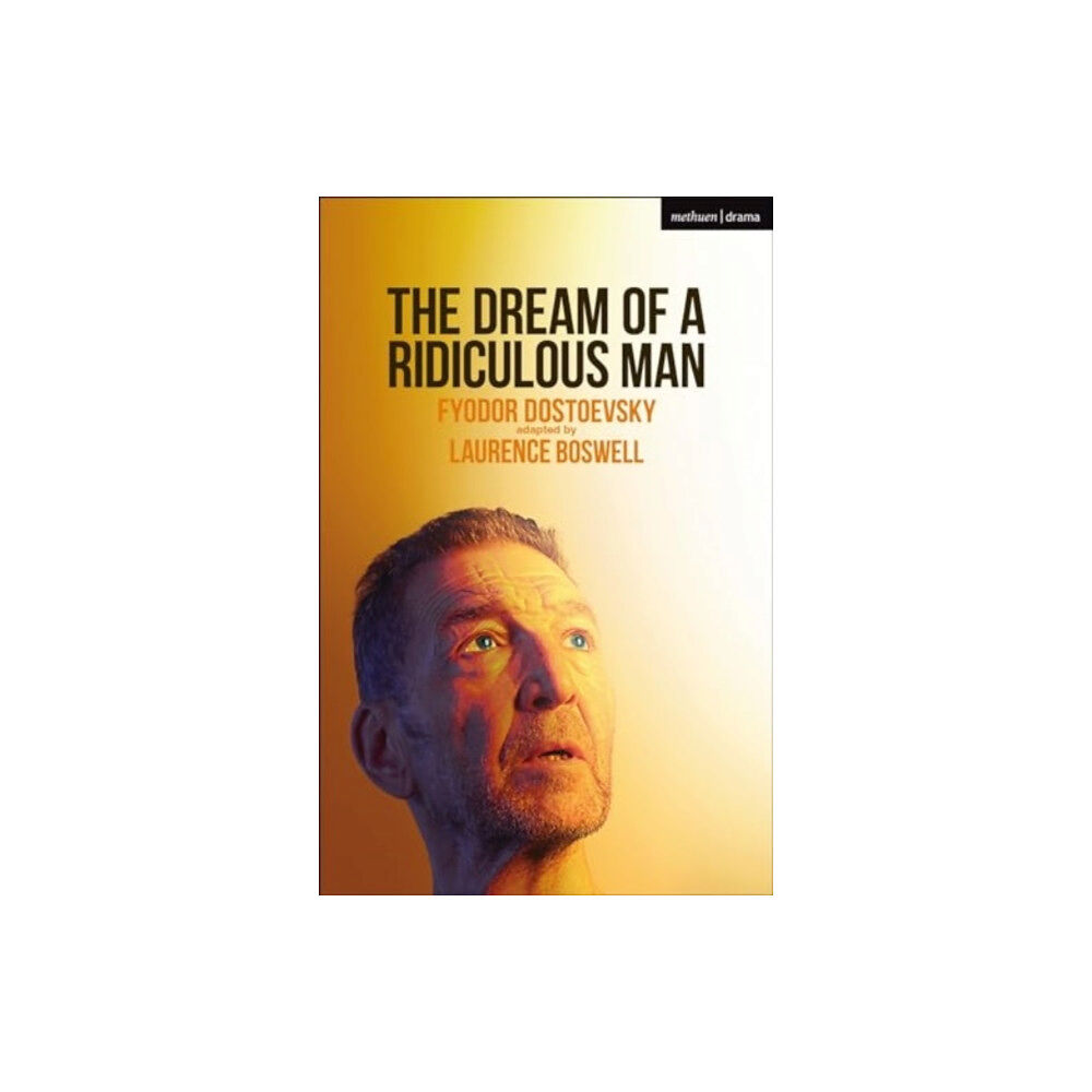 Bloomsbury Publishing PLC The Dream of a Ridiculous Man (häftad, eng)