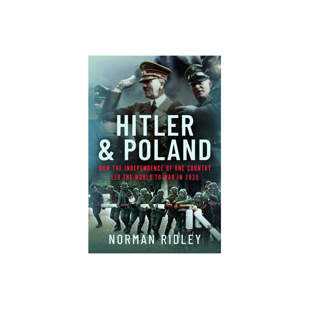 Pen & Sword Books Ltd Hitler and Poland (inbunden, eng)