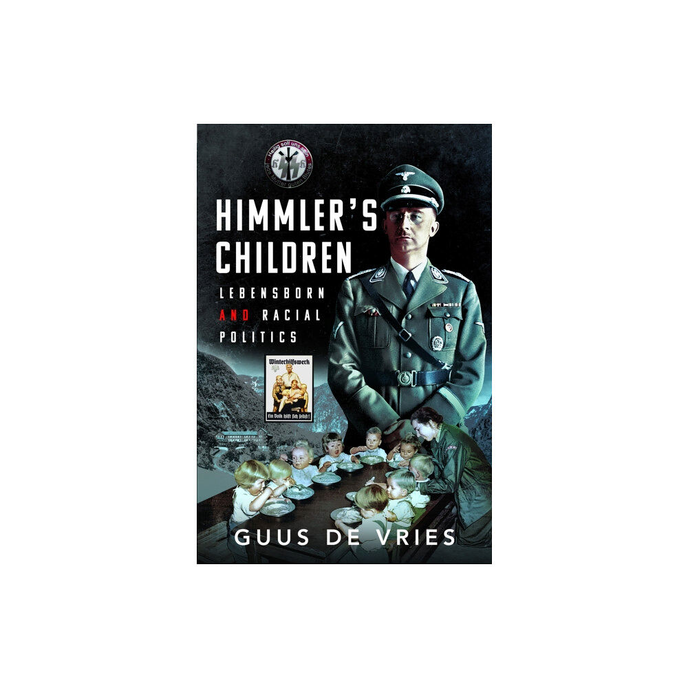 Pen & Sword Books Ltd Himmler's Children (inbunden, eng)